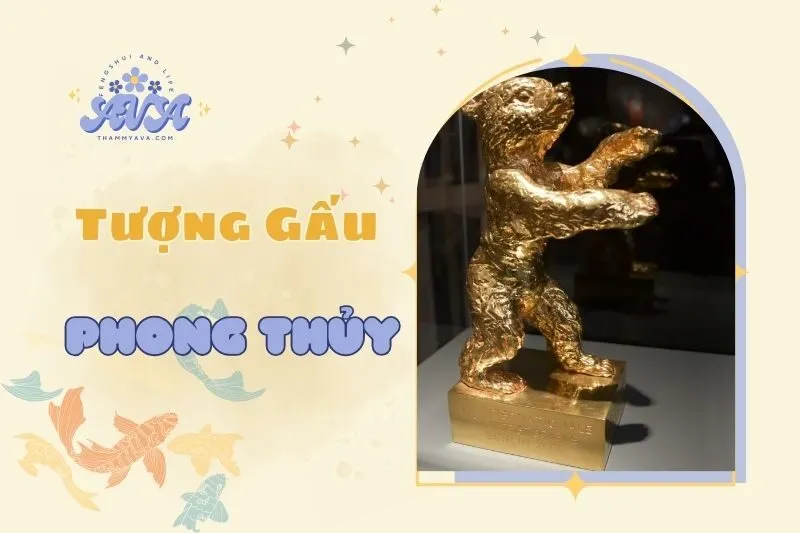 Tượng Gấu Phong Thủy: Ý Nghĩa Và Cách Bài Trí Hợp Lý