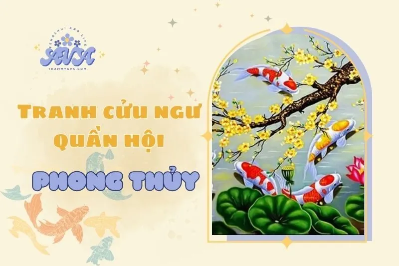 Tranh Cửu Ngư Quần Hội Phong Thủy 2025: Ý Nghĩa Và Hướng Treo