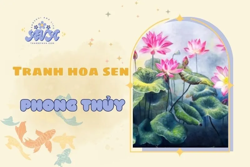 Khám phá tranh hoa sen phong thủy 2025: Ý nghĩa, cách treo
